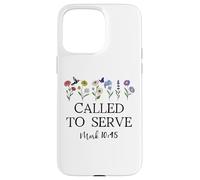Called to Serve God Quote Christian Bible Verse Mark 10:45 Case for iPhone 15 Pro Max