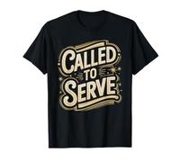 Called to Serve Vintage Distressed Text Design T-Shirt