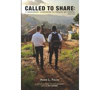 Called to Share: A Missionary Companion to Preach My Gospel: Elders Edition