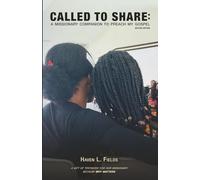 Called to Share: A Missionary Companion to Preach My Gospel: Sisters Edition