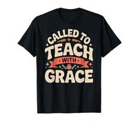 Called to Teach with Grace Education T-Shirt