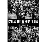 Called to the Front Lines