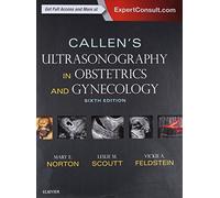 Callen's Ultrasonography in Obstetrics and Gynecology