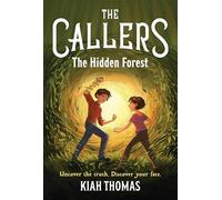Callers: The Hidden Forest: Book 2 (The Callers)