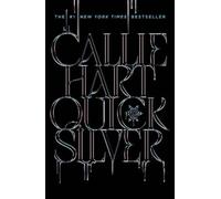 Callie Hart Callie Hart Quicksilver (Hardback) Fae & Alchemy