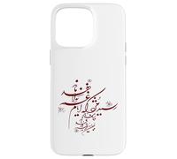 Calligraphy of Hafez:Shiraz:Resid Mojdeh Sad days won't last Case for iPhone 15 Pro Max