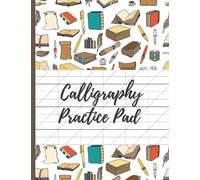 Calligraphy Practice Pad: Calligraphy and Handwriting Practice Slanted Grid Paper Workbook for Practicing Calligraphy Cursive Handwriting for ... Lettering Artists, Adults and Children