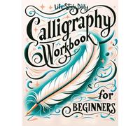 Calligraphy Workbook: Simple and Modern Book - An Easy - Paperback NEW Style, L