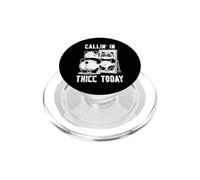 callin' in thicc today panda hilarous funny embarrassing tee PopSockets PopGrip for MagSafe