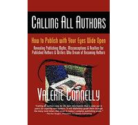 Calling All Authors: How to Publish with Your Eyes Wide Open