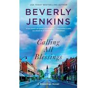 Calling All Blessings : A Blessings Novel