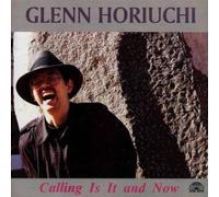 Calling Is It & Now