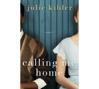 Calling Me Home
