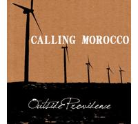 Calling Morocco - Outside Providence