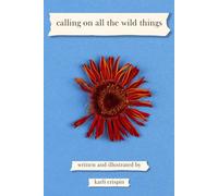 calling on all the wild things