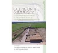 Calling on the Community : Understanding Participation in the Heritage Sector, an Interactive Governance Perspective