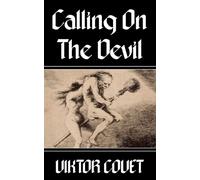 Calling On The Devil