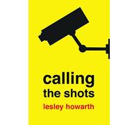 Calling the Shots