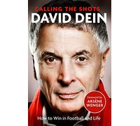 Calling the Shots : How to Win in Football and Life