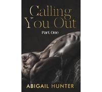 Calling You Out: Part One: MM Friends to Lovers Romance Duet (Lovers and Liars)