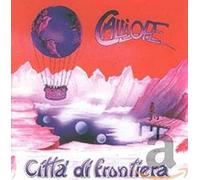 Calliope - Citta Di Frontiera