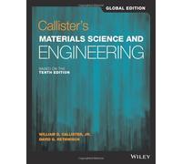 Callister's Materials Science and Engineering by William D. Callister Jr.David