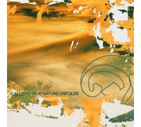 Callisto - True Nature Unfolds