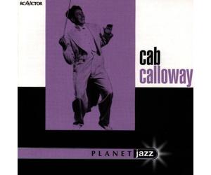 Calloway Cab - Cab Calloway Planet Jazz