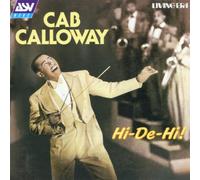 Calloway, Cab - Hi-De-Hi!