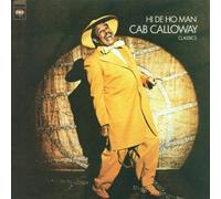 Calloway, Cab - The Hi De Ho Man
