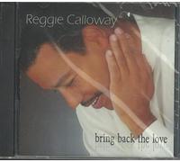 Calloway, Reggie - Bring Back The Love