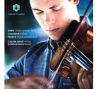 Callum Smart:Gordon Black - Grieg: Violin Sonatas