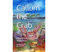 Callum the Crab: A cautionary tale from Appledore
