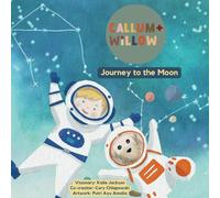 Callum + Willow's Journey to the Moon