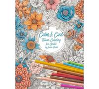 Calm and Cool Flowers Coloring Book for Adults