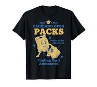Calm and Open Packs Trading Card Adventures Collect Em All T-Shirt