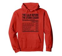 calm before the storm cousin nutrition fact cousin men women Pullover Hoodie