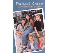 Calm Before the Storm (Dawson's Creek)
