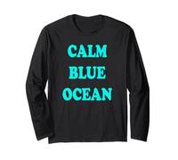 Calm Blue Ocean Mindful Meditation Mantra Long Sleeve T-Shirt