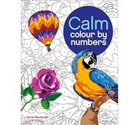 Calm Colour by Numbers (Arcturus Colour by Numbers Collection, 1)