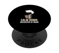 Calm Down Beekeeper at Work Beekeeping Apiarist PopSockets Adhesive PopGrip