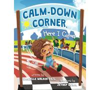 Calm-Down Corner, Here I Come!