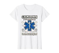 Calm Down I've Done This On A Mannequin Funny Distressed EMT Value Graphic T-Shirt, Women, White, L
