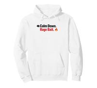 Calm Down Rage Bait Internet Humor Quote Pullover Hoodie