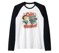 Calm Down We Will Make It Look Like an Accident Retro Humor Raglan Baseball Tee