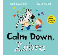 Calm Down, Zebra: 1