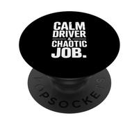 Calm Driver And Chaotic Job Ambulance Driver PopSockets Adhesive PopGrip
