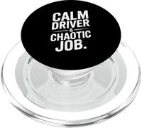 Calm Driver And Chaotic Job Ambulance Driver PopSockets PopGrip for MagSafe