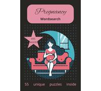 Calm & Expecting: A Pregnancy Word Search Puzzle Book: A Heartwarming Activity Book Full of Pregnancy-Themed Puzzles - The Perfect Gift for Moms-to-Be
