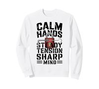 Calm Hands, Steady Tension, Sharp Mind Locksport Enthusiast Sweatshirt